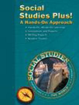 Social Studies Plus! A Hands-On Approach 9780328035977