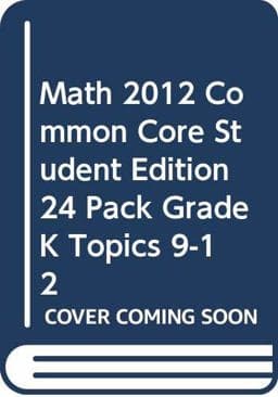 Math 2012 Common Core Student Edition 24 Pack Grade K Topics 9-12 9780328681815