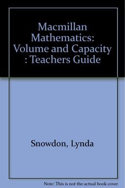 Macmillan Mathematics: Volume and Capacity : Teachers Guide 9780333344323
