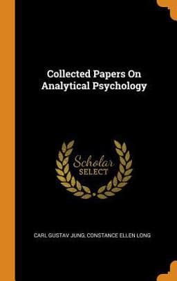 Collected Papers on Analytical Psychology 9780341911722