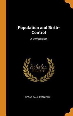Population and Birth-Control 9780342151349