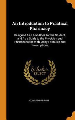 An Introduction to Practical Pharmacy 9780342229895