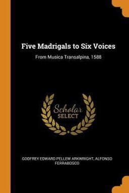 Five Madrigals to Six Voices 9780342315864