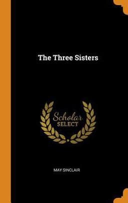 The Three Sisters 9780342606221