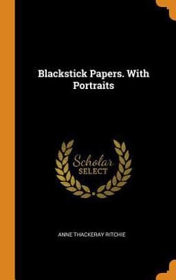Blackstick Papers. with Portraits 9780342929702