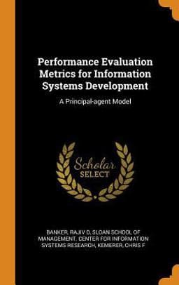 Performance Evaluation Metrics for Information Systems Development 9780343255855