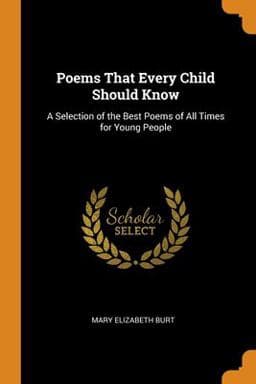 Poems That Every Child Should Know 9780343762858