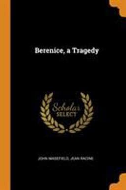 Berenice, a Tragedy 9780344563003