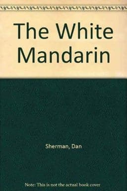 The White Mandarin 9780345308955