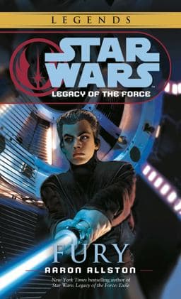 Fury: Star Wars Legends (Legacy of the Force) 9780345510549