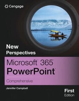 New Perspectives Microsoft 365 PowerPoint Comprehensive, First Edition 9780357882252