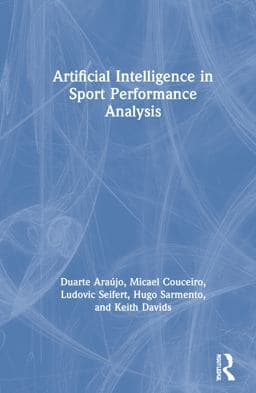 Artificial Intelligence in Sport Performance Analysis 9780367254360