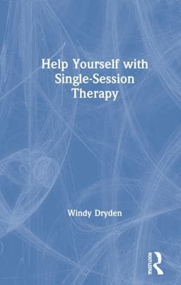 Help Yourself with Single-Session Therapy 9780367632632