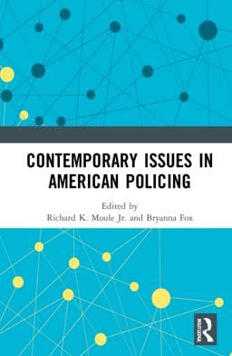 Contemporary Issues in American Policing 9780367714857
