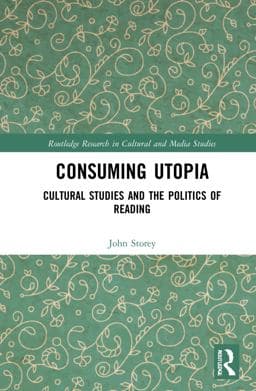 Consuming Utopia 9780367818777