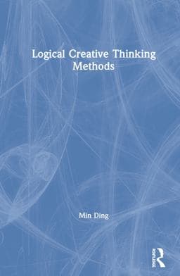 Logical Creative Thinking Methods 9780367862213