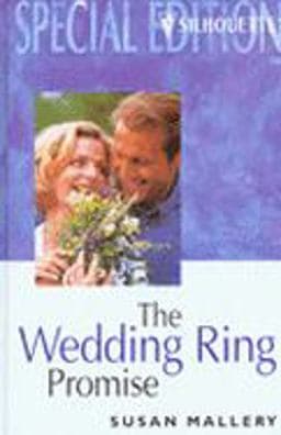 The Wedding Ring Promise 9780373603473