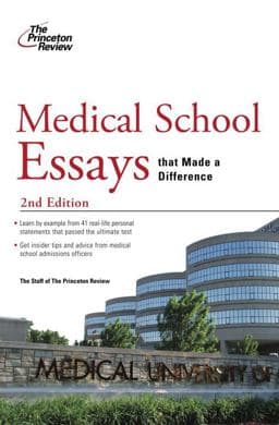 Medical School Essays That Made a Difference 9780375428791