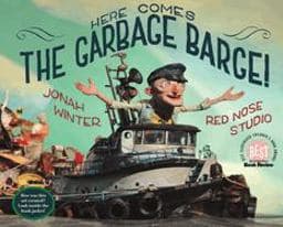 Here Comes the Garbage Barge! 9780375852183