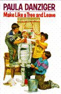 Make Like a Tree and Leave 9780385301510