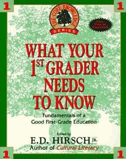 What Your First Grader Needs to Know 9780385310260