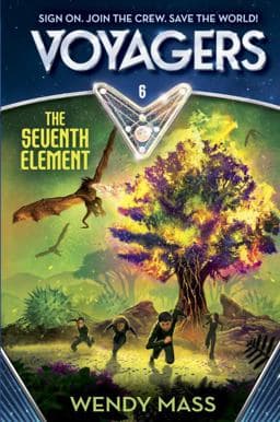 Voyagers: the Seventh Element (Book 6) 9780385386753