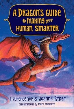 A Dragon's Guide to Making Your Human Smarter 9780385392358