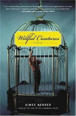 Willful Creatures 9780385501132