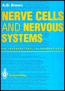Nerve Cells and Nervous Systems 9780387196374