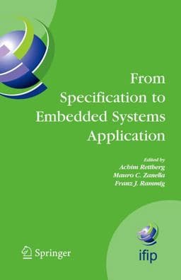 From Specification to Embedded Systems Application 9780387275574