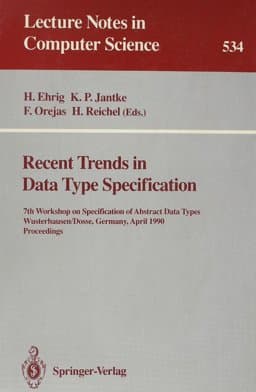 Recent Trends in Data Type Specification 9780387544960