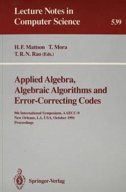 Applied Algebra, Algebraic Algorithms and Error-Correcting Codes 9780387545226