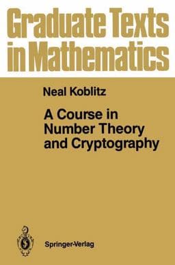 A Course in Number Theory and Cryptography 9780387965765