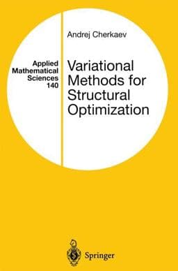 Variational Methods for Structural Optimization 9780387984629