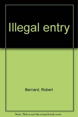 Illegal Entry 9780393086621