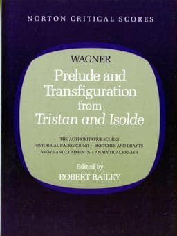 Prelude and Transfiguration from Tristan and Isolde 9780393954050