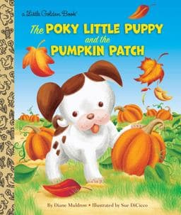 The Poky Little Puppy and the Pumpkin Patch 9780399556982