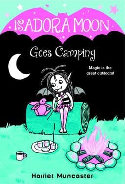 Isadora Moon Goes Camping 9780399558276