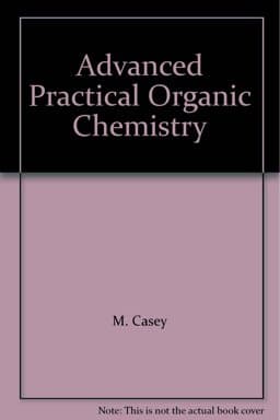 Advanced Practical Organic Chemistry 9780412024610