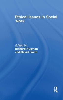 Ethical Issues in Social Work 9780415101097