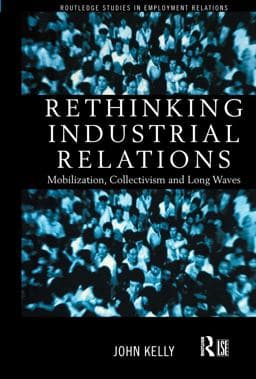 Rethinking Industrial Relations 9780415186728
