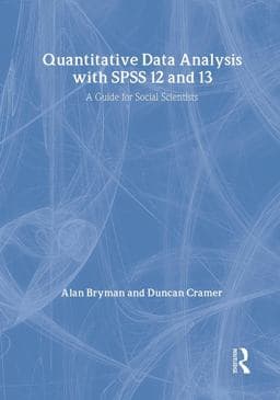 Quantitative Data Analysis with SPSS 12 And 13 9780415340816