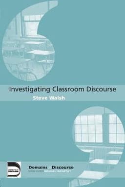Investigating Classroom Discourse 9780415364690