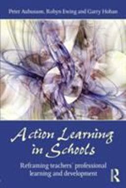 Action Learning in Schools 9780415475150