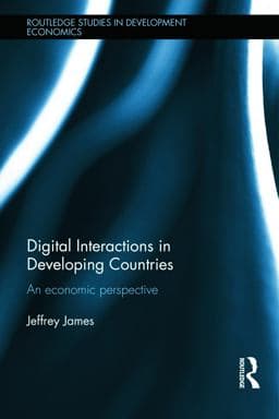 Digital Interactions in Developing Countries 9780415627320