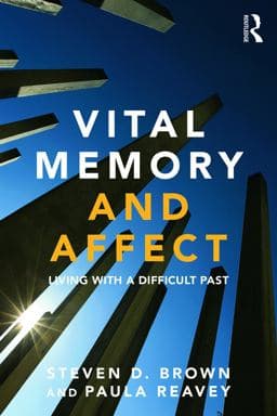 Vital Memory and Affect 9780415684019