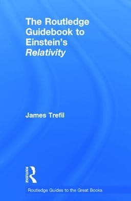The Routledge Guidebook to Einstein's Relativity 9780415723459