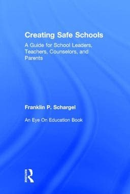 Creating Safe Schools 9780415734806
