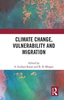 Climate Change, Vulnerability and Migration 9780415790727