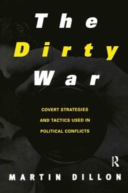 The Dirty War 9780415922814